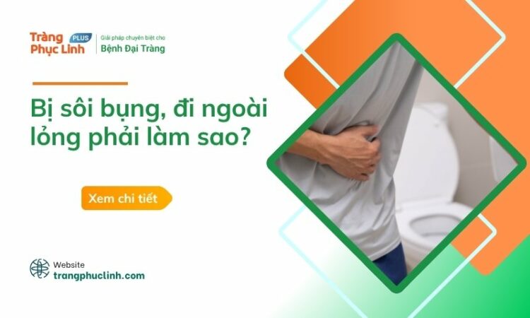 Bị sôi bụng và đi ngoài lỏng phải làm sao?